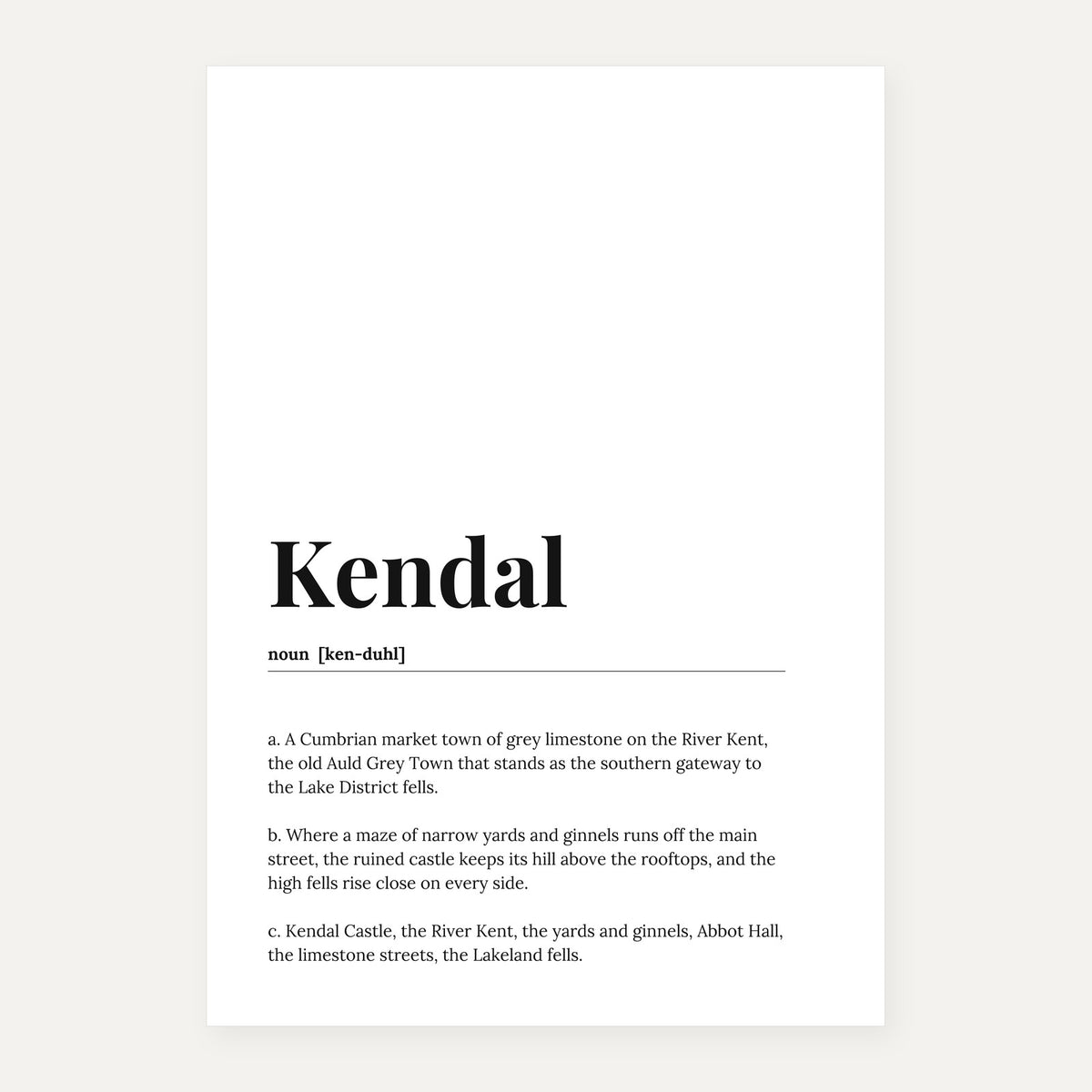 Kendal — Dictionary Print