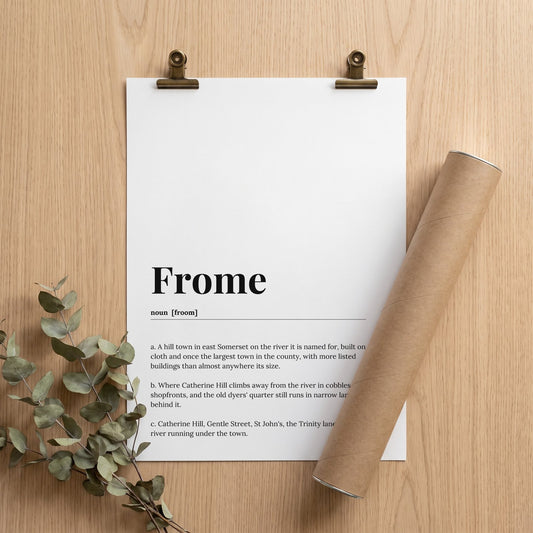 Frome — Dictionary Print